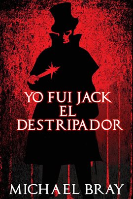 Cover image for Yo Fui Jack el Destripador