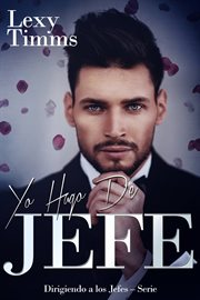 Yo hago de jefe Yo hago de jefe