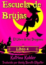 El libro de los dragones El libro de los dragones