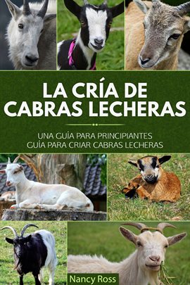 Umschlagbild für La Cría De Cabras Lecheras