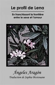 Le profil de lena Le profil de lena