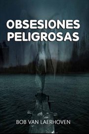 Obsesiones peligrosas cover image