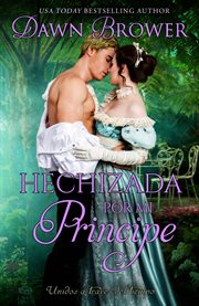 Hechizada por mi principe Hechizada por mi principe