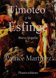 Timoteo y la esfinge Timoteo y la esfinge