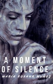 A moment of silence cover image