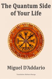 The quantum side of your life cover image