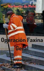 Operaci̤n faxina geral cover image