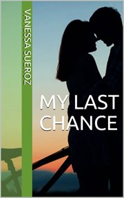 My last chance cover image