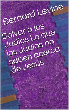 Cover image for Salvar a los Judíos