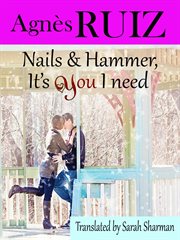 Nails and hammer, it's you i need cover image