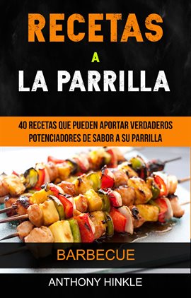 Cover image for Recetas a la Parrilla
