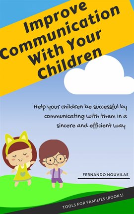 Cover image for Improve Communication with Your Children