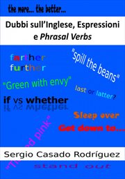 Dubbi sull'Inglese, Espressioni e Phrasal Verbs cover image
