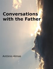 Conversations with the father cover image