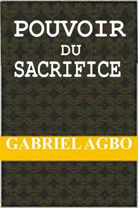 Cover image for Pouvoir du Sacrifice