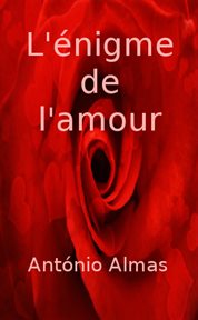 L'ňigme de l'amour cover image