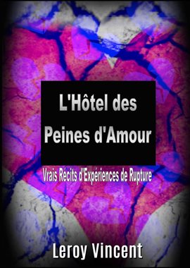 Cover image for L'Hôtel des Peines d'Amour