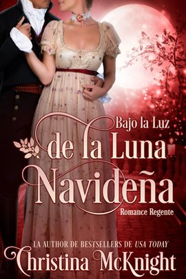 Cover image for Bajo la Luz de la Luna Navideña