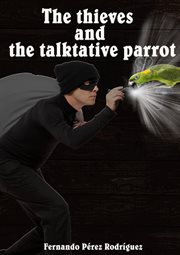 The thieves and the parrot cover image