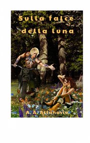 Sulla falce della luna cover image