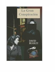 La gran conspiraci̤n. Un Misterio de la Biblioteca de Nueva York cover image