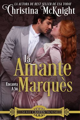 Cover image for La Amante Encanta a Su Marquès