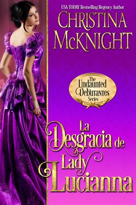 Cover image for La Desgracia de Lady Lucianna