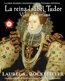 Cover image for La reina Isabel Tudor