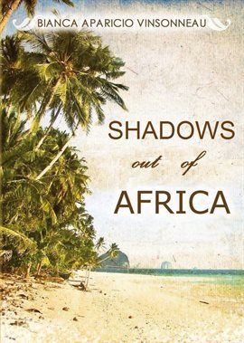 Cover image for Shadows out of Africa