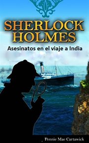Sherlock holmes. Asesinatos en el viaje a India cover image