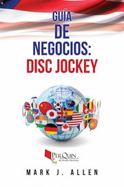 Gu̕a de negocios. Disc Jockey cover image