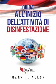 Guida all'Inizio dell'Attività di Disinfestazione cover image