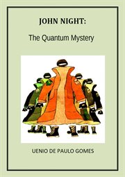 John night. The Quantum Mystery cover image