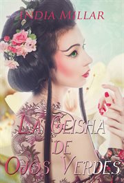 La geisha de ojos verdes cover image