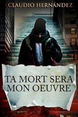 Cover image for Ta mort sera mon oeuvre