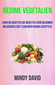Livre de recettes de recettes vǧťaliennes dľicieuses (get lean with vegan lifestyle) cover image
