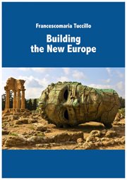 Building the new europe cover image