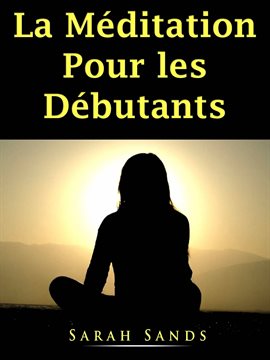 Cover image for La Méditation Pour les Débutants