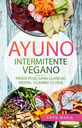 Cover image for Ayuno Intermitente Vegano
