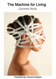 The machine for living cover image