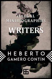 Illegal minibiographies. Writers cover image