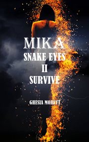 Mika snake eyes ii. Survive cover image
