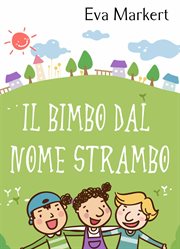 Il bimbo dal nome strambo cover image
