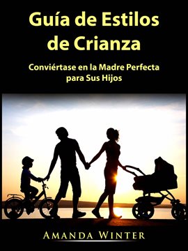 Cover image for Guía de Estilos de Crianza