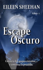 Escape oscuro. Libro 1 cover image