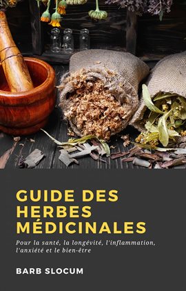 Cover image for Guide des Herbes Médicinales