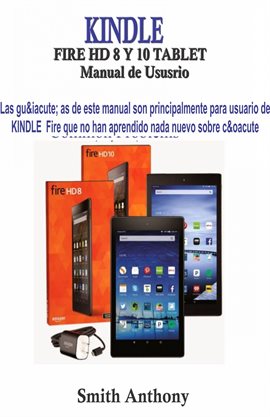 Cover image for KINDLE FIRE HD 8 Y 10 Manual de Ususrio