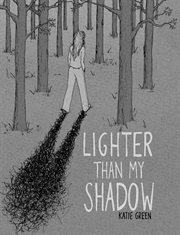 Lighter Than My Shadow cover image