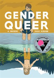 Gender Queer. A Memoir cover image