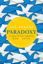Paradoxy: Creating Christian Community Beyond Us and Them cover image